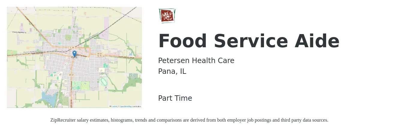 Petersen Health Care job posting for a Food Service Aide in Pana, IL with a salary of $12 to $16 Hourly with a map of Pana location.