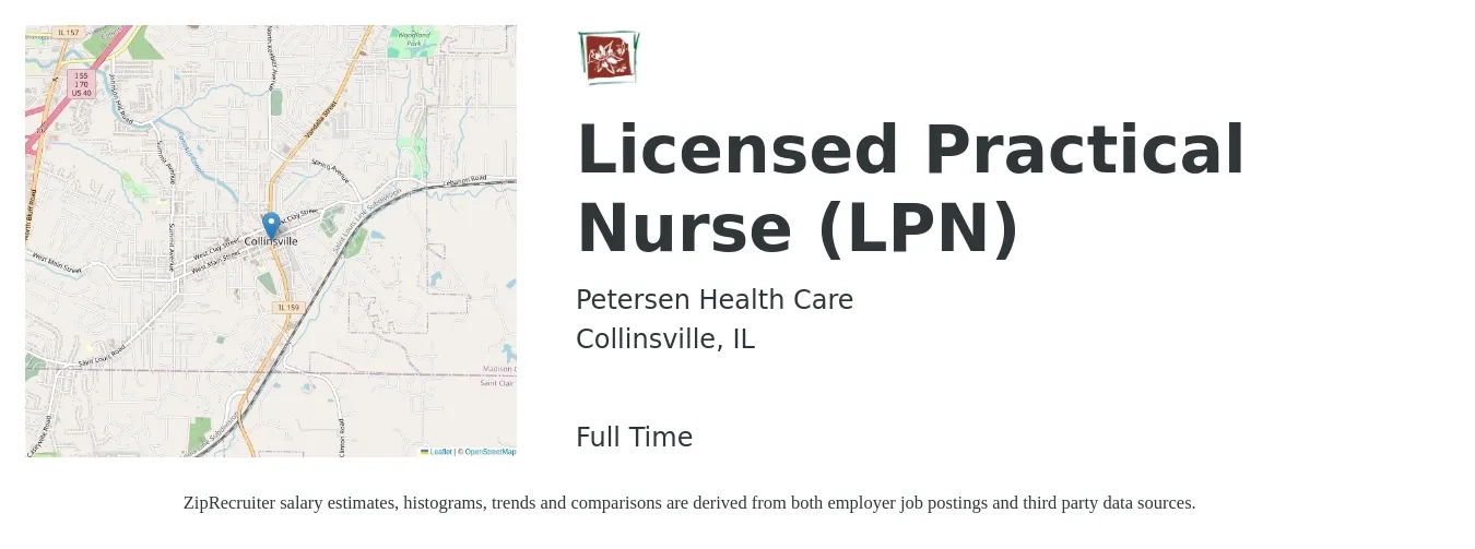 Petersen Health Care job posting for a Licensed Practical Nurse (LPN) in Collinsville, IL with a salary of $24 to $32 Hourly with a map of Collinsville location.