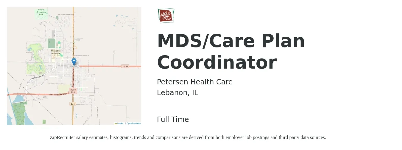 Petersen Health Care job posting for a MDS/Care Plan Coordinator in Lebanon, IL with a salary of $33 to $42 Hourly with a map of Lebanon location.