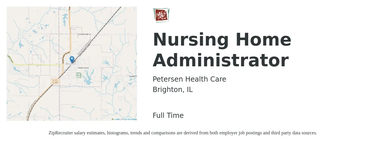 Petersen Health Care job posting for a Nursing Home Administrator in Brighton, IL with a salary of $94,500 to $124,500 Yearly with a map of Brighton location.