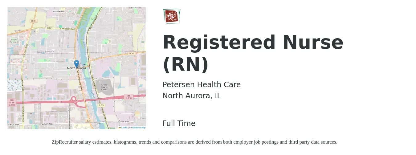 Petersen Health Care job posting for a Registered Nurse (RN) in North Aurora, IL with a salary of $33 to $52 Hourly with a map of North Aurora location.