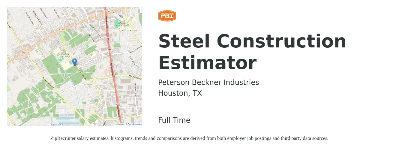 Peterson Beckner Industries job posting for a Steel Construction Estimator in Houston, TX with a salary of $59,200 to $94,500 Yearly with a map of Houston location.