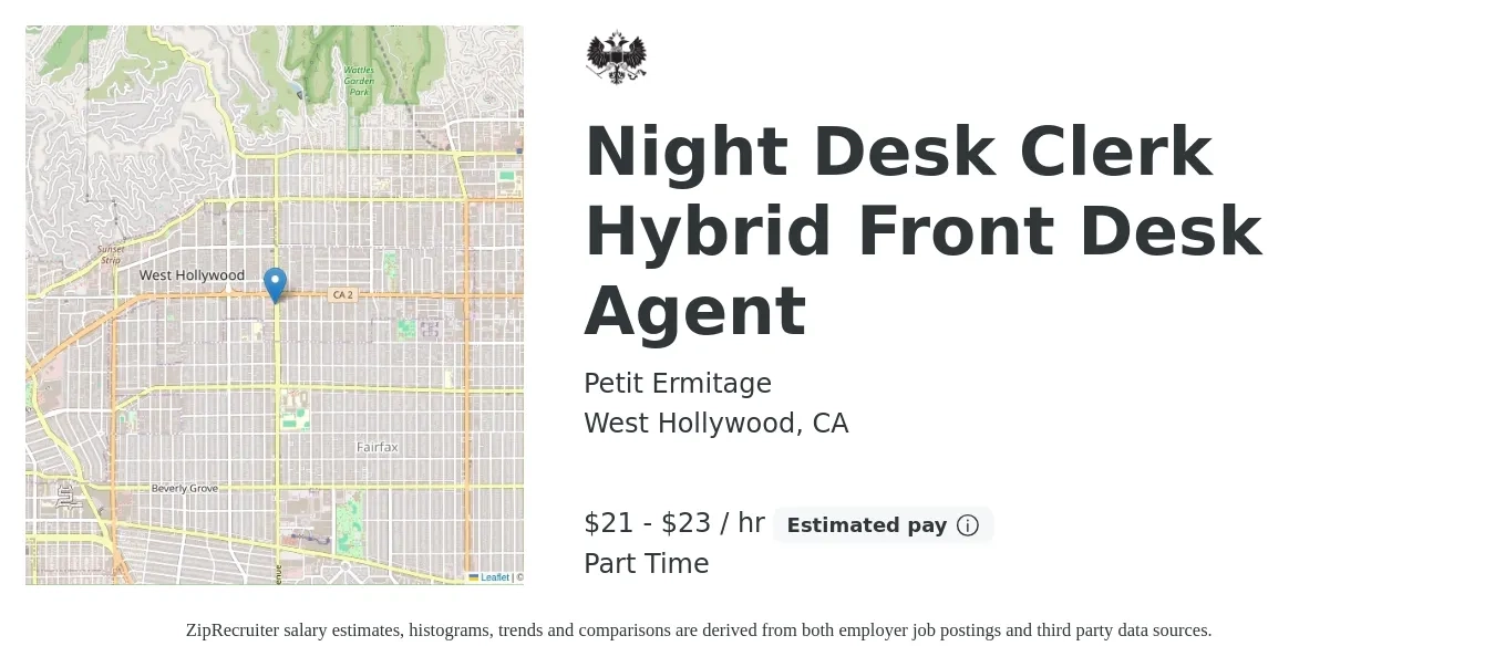 Petit Ermitage job posting for a Night Desk Clerk Hybrid Front Desk Agent in West Hollywood, CA with a salary of $22 to $24 Hourly with a map of West Hollywood location.