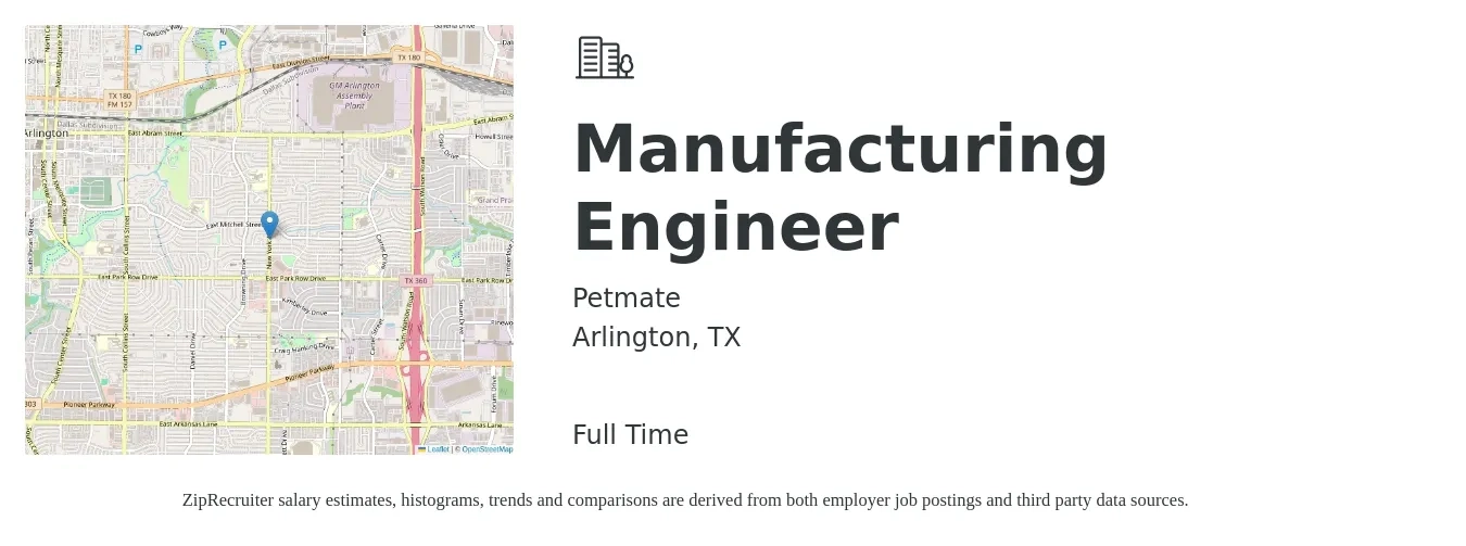 Petmate job posting for a Manufacturing Engineer in Arlington, TX with a salary of $66,300 to $85,400 Yearly with a map of Arlington location.