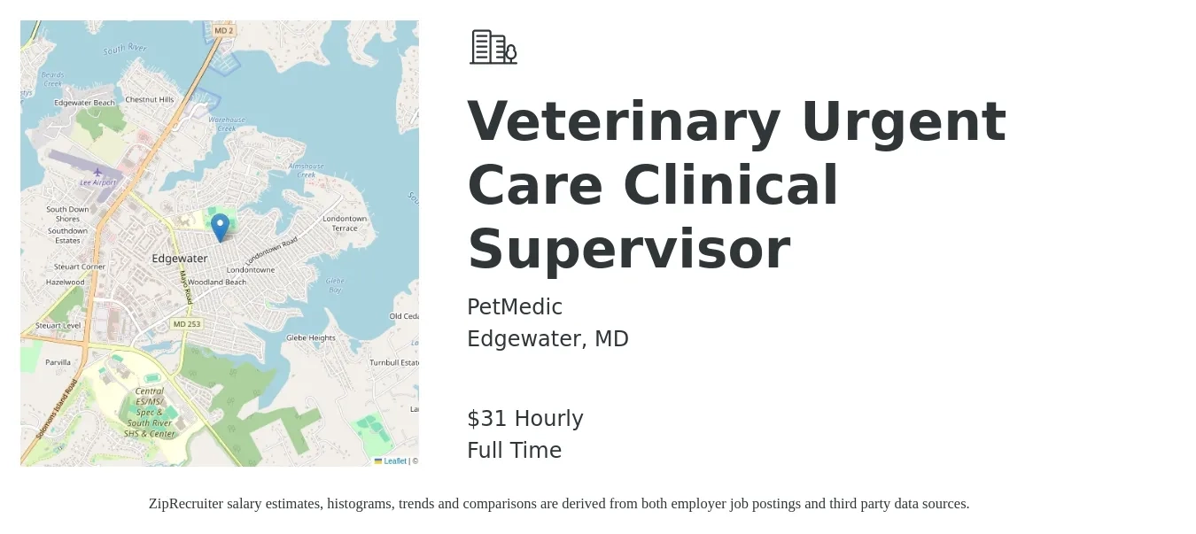 PetMedic job posting for a Veterinary Urgent Care Clinical Supervisor in Edgewater, MD with a salary of $33 Hourly with a map of Edgewater location.