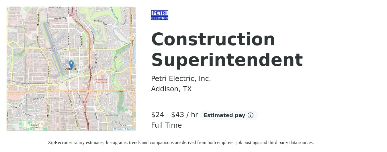 Petri Electric, Inc. job posting for a Construction Superintendent in Addison, TX with a salary of $25 to $45 Hourly with a map of Addison location.