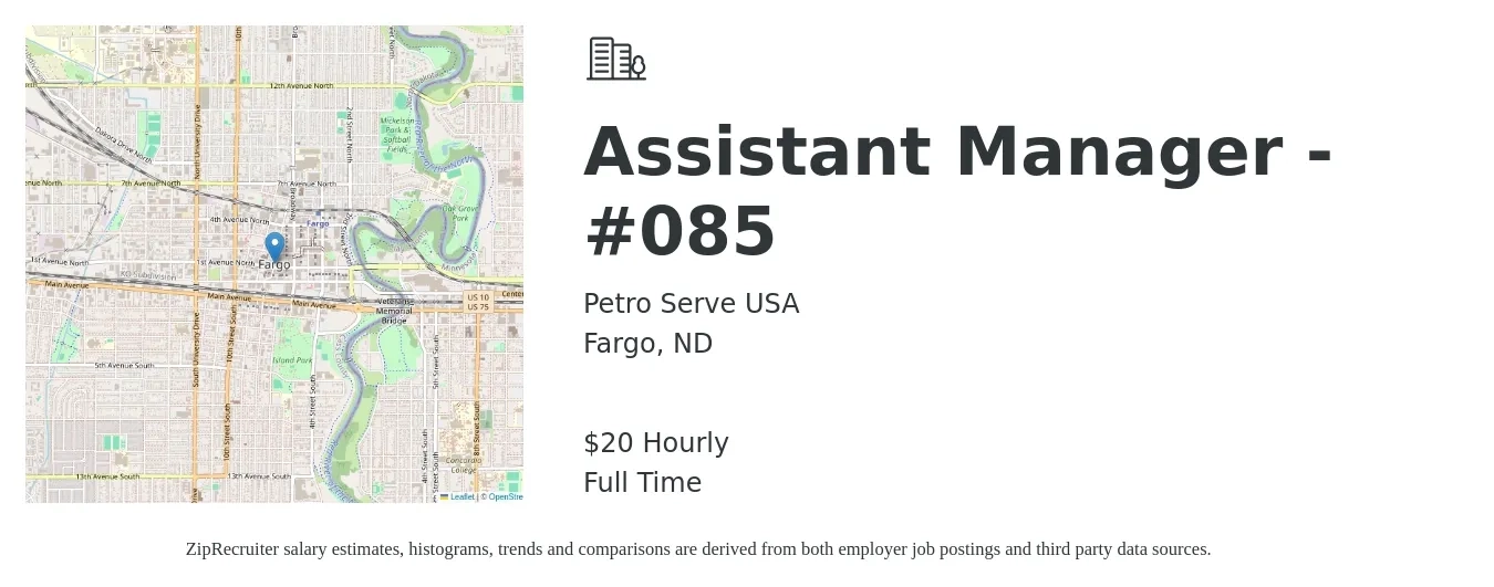 Petro Serve USA job posting for a Assistant Manager - #085 in Fargo, ND with a salary of $17 to $19 Hourly with a map of Fargo location.