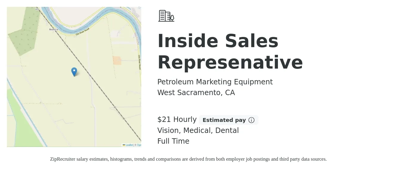 Petroleum Marketing Equipment job posting for a Inside Sales Represenative in West Sacramento, CA with a salary of $22 Hourly and benefits including dental, life_insurance, medical, retirement, and vision with a map of West Sacramento location.