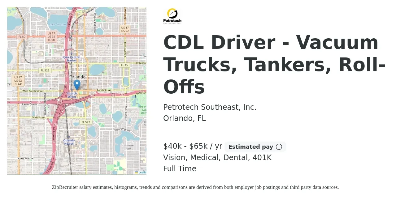 Petrotech Southeast, Inc. job posting for a CDL Driver - Vacuum Trucks, Tankers, Roll-Offs in Orlando, FL with a salary of $40,000 to $65,000 Yearly and benefits including 401k, dental, life_insurance, medical, and vision with a map of Orlando location.