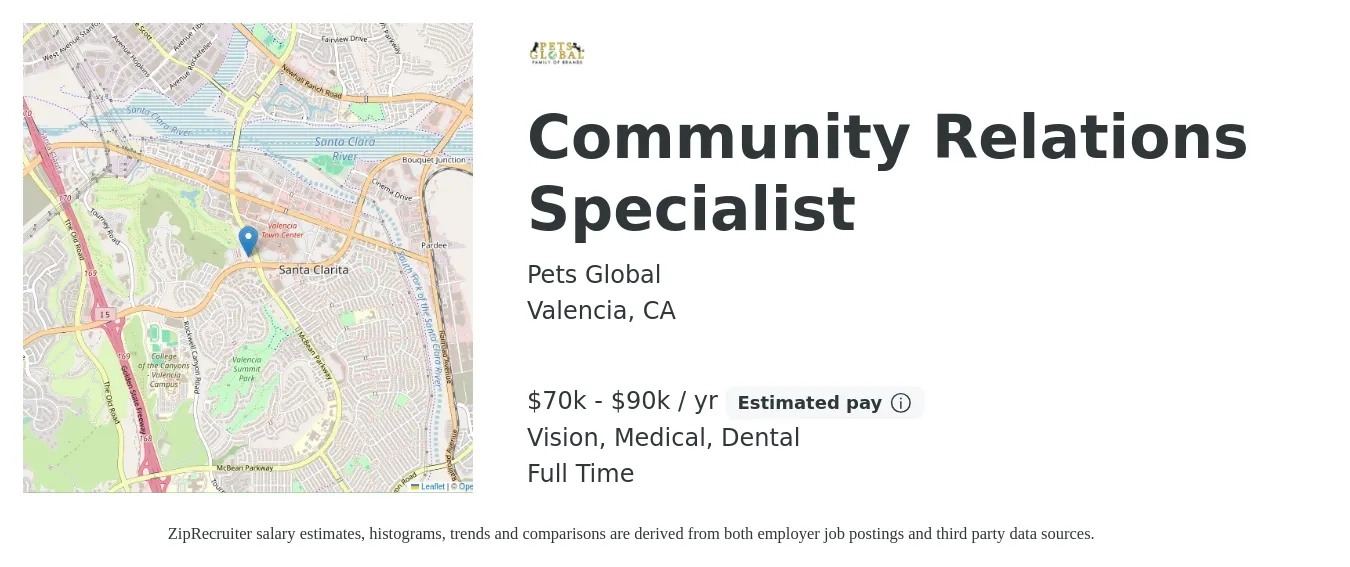 Pets Global job posting for a Community Relations Specialist in Valencia, CA with a salary of $70,000 to $90,000 Yearly and benefits including medical, pto, retirement, vision, dental, and life_insurance with a map of Valencia location.