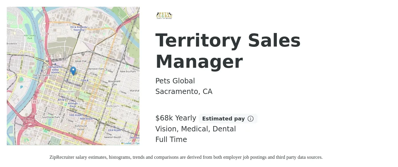 Pets Global job posting for a Territory Sales Manager in Sacramento, CA with a salary of $68,000 Yearly (plus commission) and benefits including dental, life_insurance, medical, pto, retirement, and vision with a map of Sacramento location.