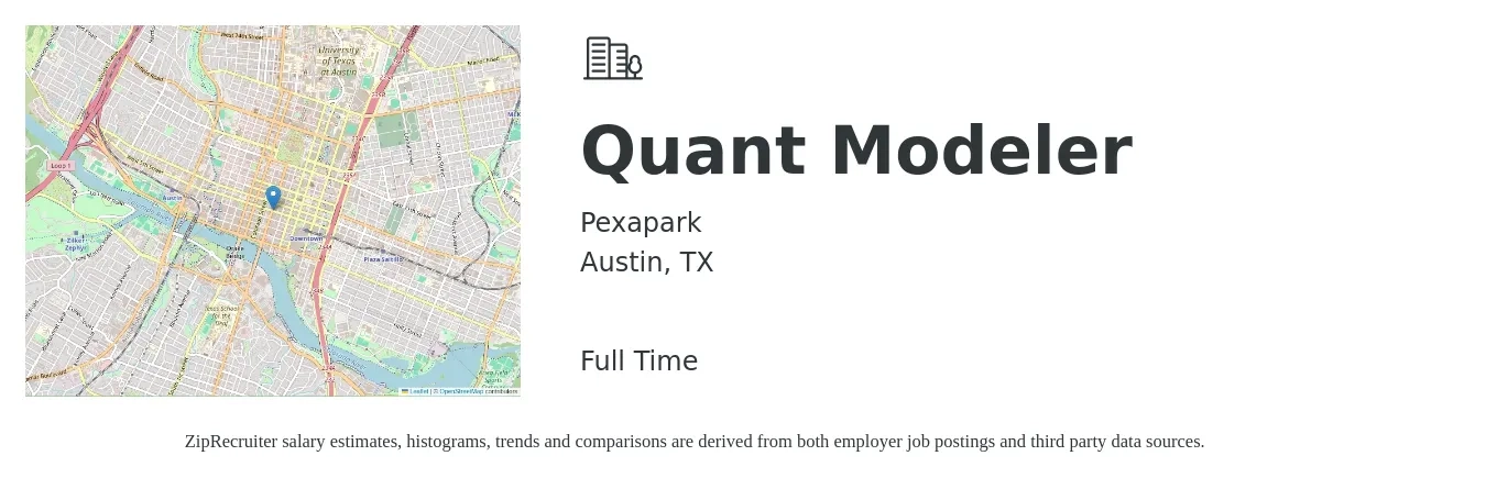 Pexapark job posting for a Quant Modeler in Austin, TX with a salary of $32 to $44 Hourly with a map of Austin location.