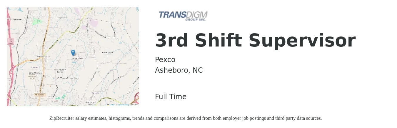 Pexco job posting for a 3rd Shift Supervisor in Asheboro, NC with a salary of $20 to $25 Hourly with a map of Asheboro location.