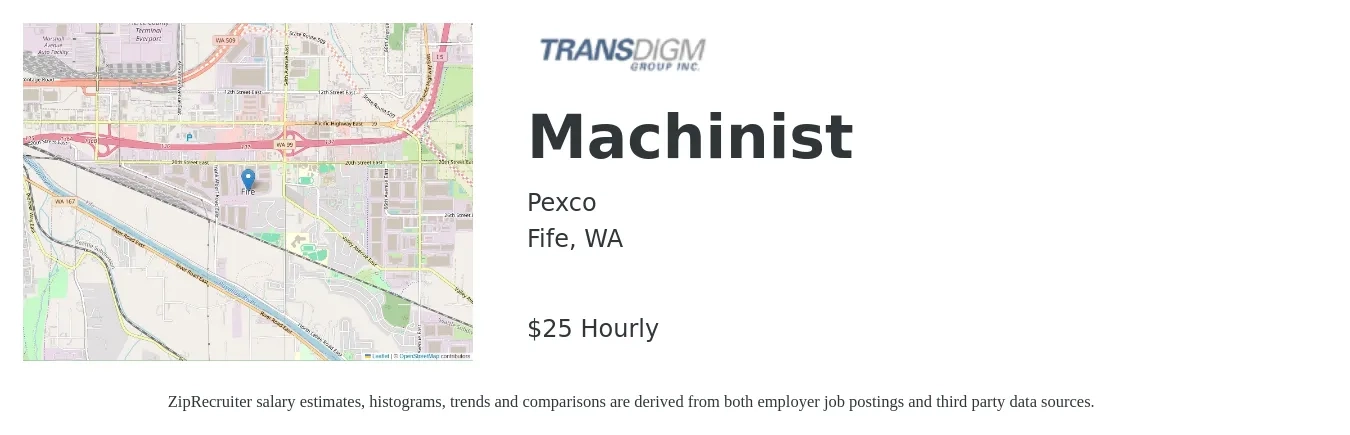 Pexco job posting for a Machinist in Fife, WA with a salary of $26 Hourly with a map of Fife location.