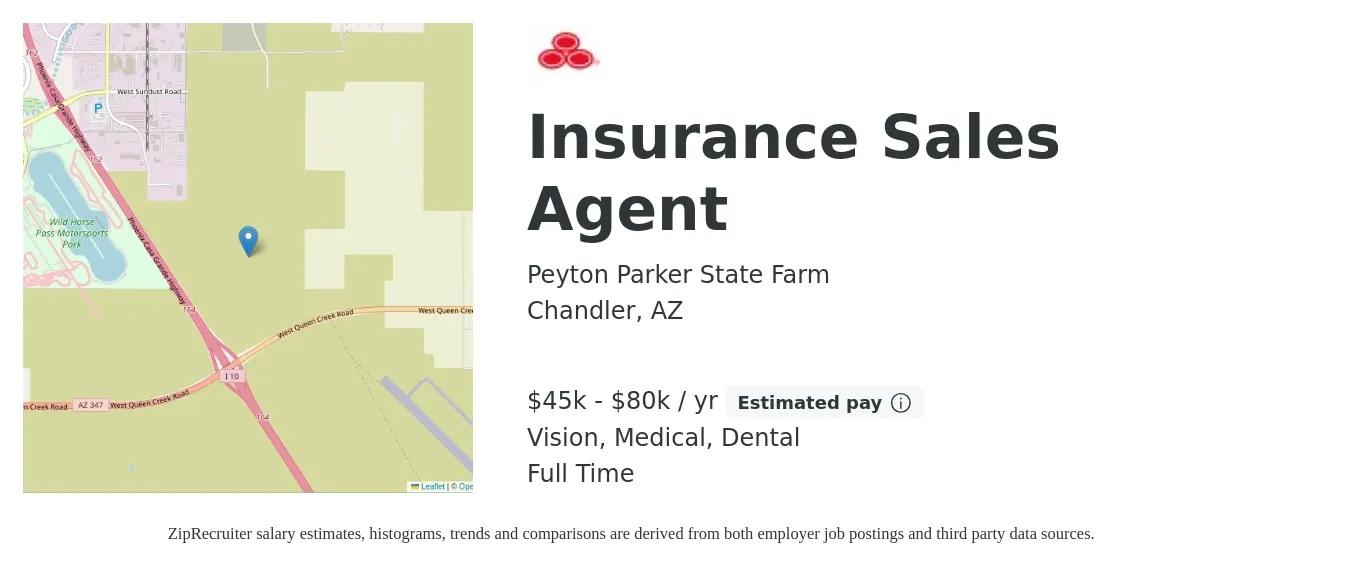 Peyton Parker State Farm job posting for a Insurance Sales Agent in Chandler, AZ with a salary of $45,000 to $80,000 Yearly (plus commission) and benefits including dental, medical, retirement, and vision with a map of Chandler location.