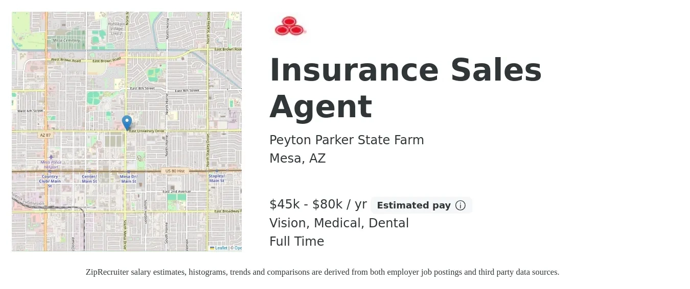 Peyton Parker State Farm job posting for a Insurance Sales Agent in Mesa, AZ with a salary of $45,000 to $80,000 Yearly (plus commission) and benefits including vision, dental, medical, and retirement with a map of Mesa location.