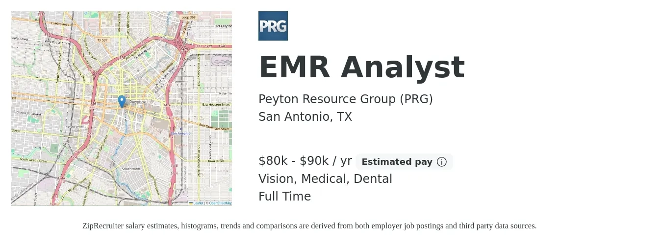 Peyton Resource Group (PRG) job posting for a EMR Analyst in San Antonio, TX with a salary of $80,000 to $90,000 Yearly and benefits including dental, life_insurance, medical, pto, retirement, and vision with a map of San Antonio location.