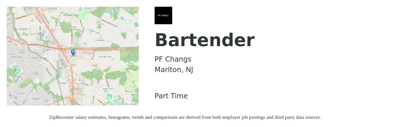 PF Changs job posting for a Bartender in Marlton, NJ with a salary of $10 to $19 Hourly with a map of Marlton location.