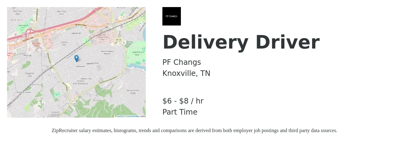 PF Changs job posting for a Delivery Driver in Knoxville, TN with a salary of $7 to $9 Hourly with a map of Knoxville location.