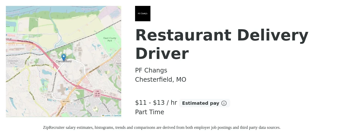 PF Changs job posting for a Restaurant Delivery Driver in Chesterfield, MO with a salary of $12 to $14 Hourly with a map of Chesterfield location.