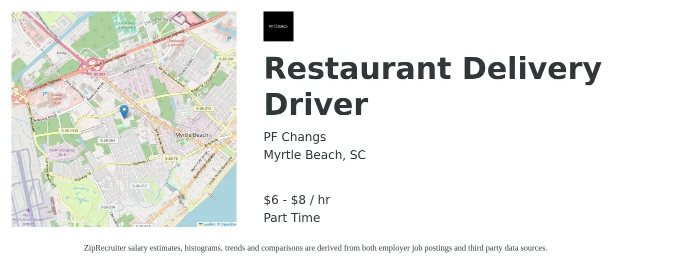 PF Changs job posting for a Restaurant Delivery Driver in Myrtle Beach, SC with a salary of $7 to $9 Hourly with a map of Myrtle Beach location.