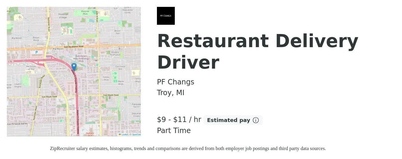 PF Changs job posting for a Restaurant Delivery Driver in Troy, MI with a salary of $10 to $12 Hourly with a map of Troy location.