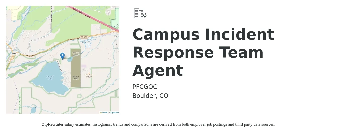 PFCGOC job posting for a Campus Incident Response Team Agent in Boulder, CO with a salary of $55 Hourly with a map of Boulder location.