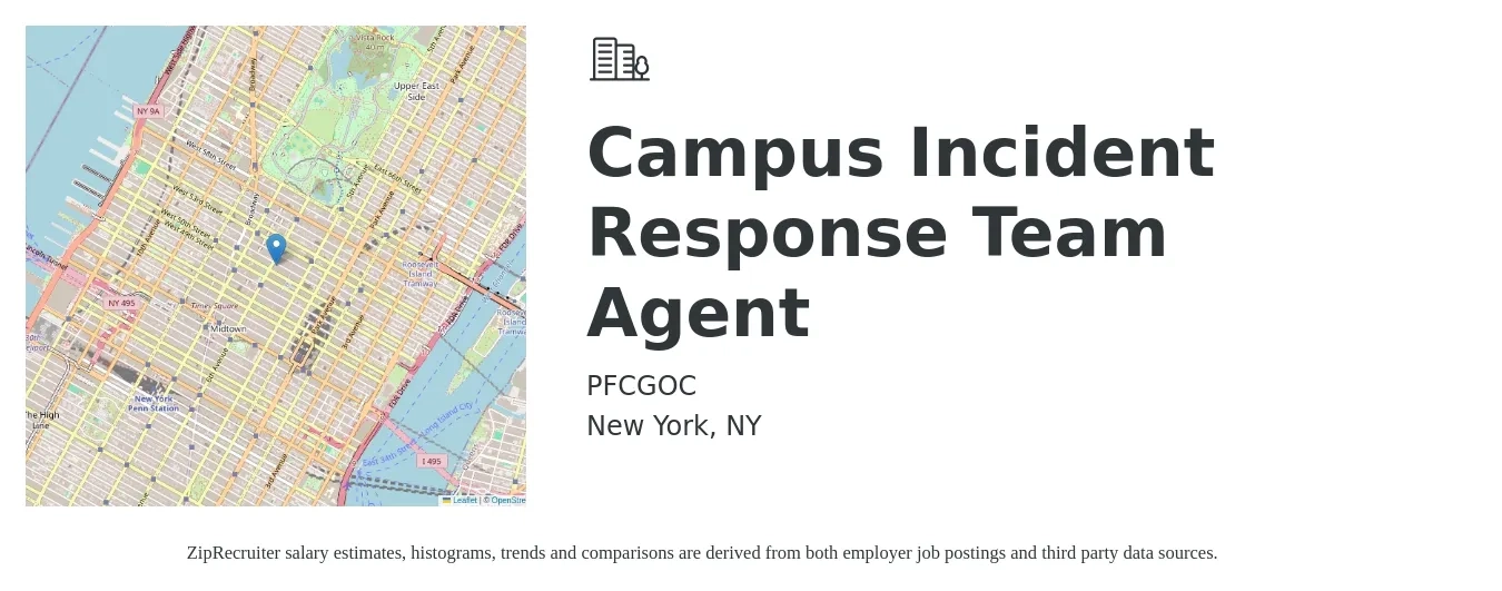 PFCGOC job posting for a Campus Incident Response Team Agent in New York, NY with a salary of $55 Hourly with a map of New York location.