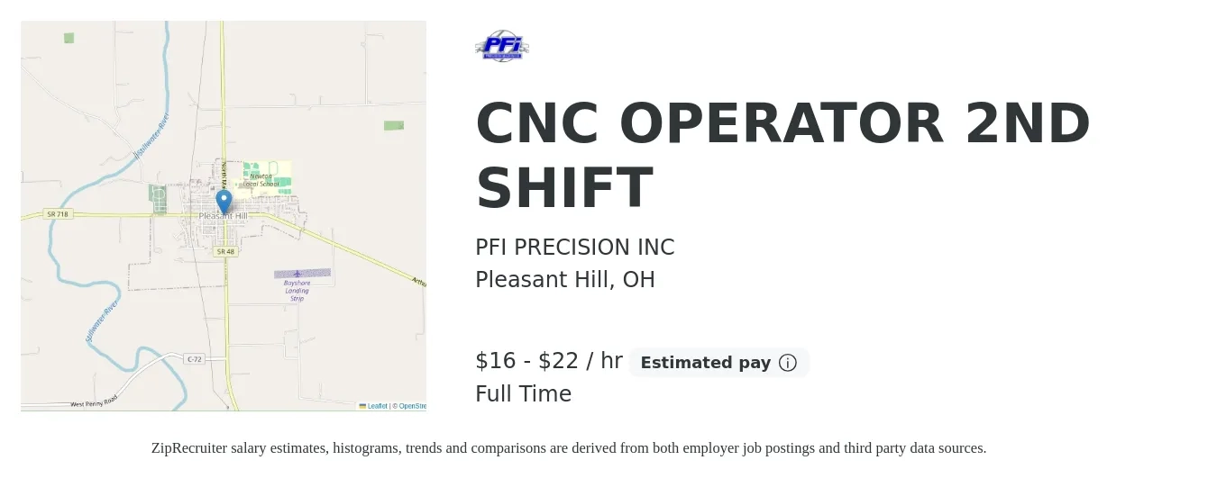 PFI PRECISION INC job posting for a CNC OPERATOR 2ND SHIFT in Pleasant Hill, OH with a salary of $17 to $23 Hourly with a map of Pleasant Hill location.
