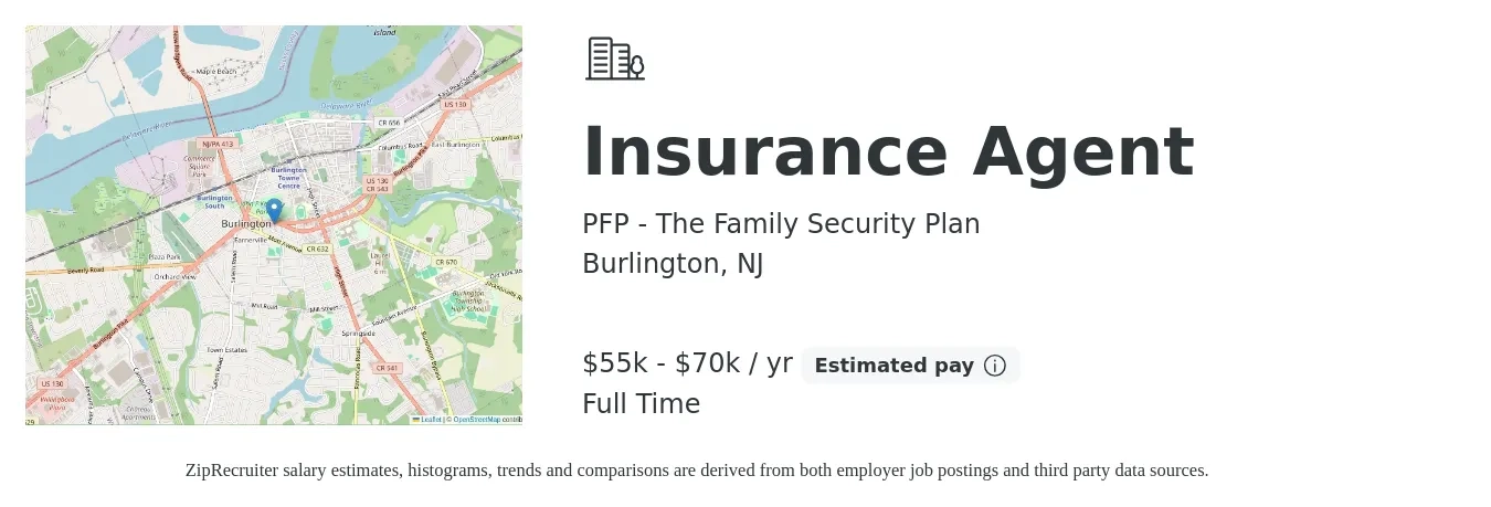 PFP - The Family Security Plan job posting for a Insurance Agent in Burlington, NJ with a salary of $55,000 to $70,000 Yearly with a map of Burlington location.