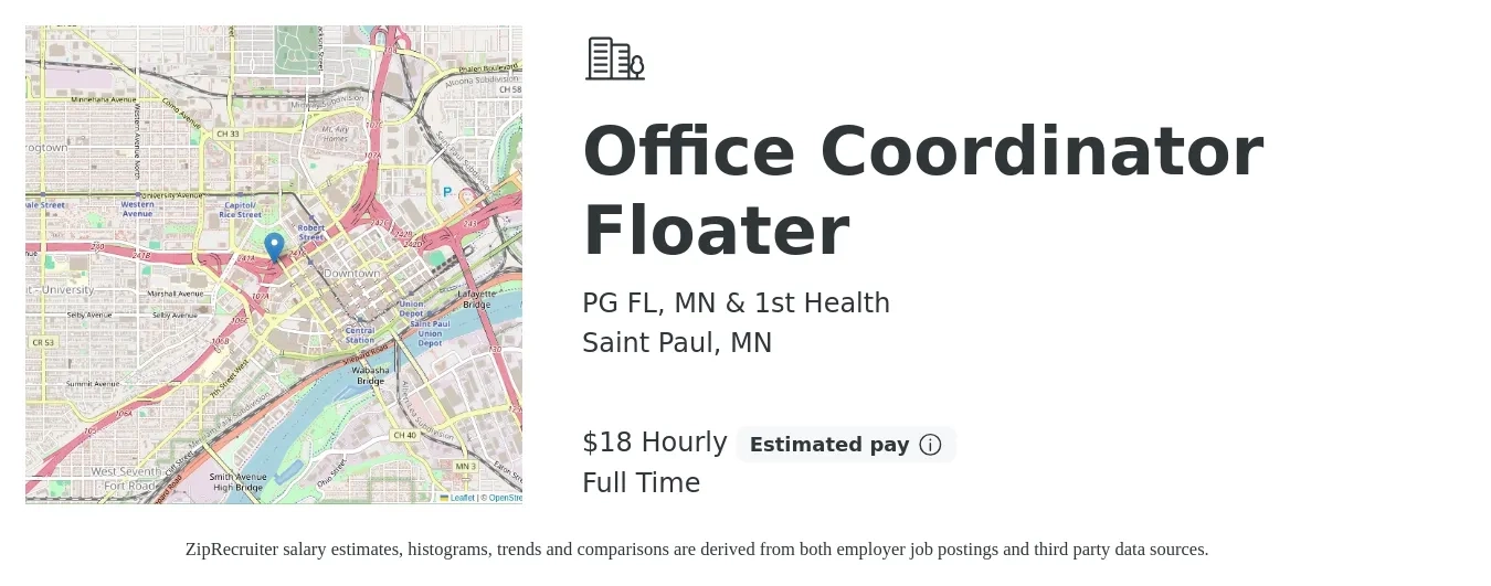 PG FL, MN & 1st Health job posting for a Office Coordinator Floater in Saint Paul, MN with a salary of $19 Hourly with a map of Saint Paul location.