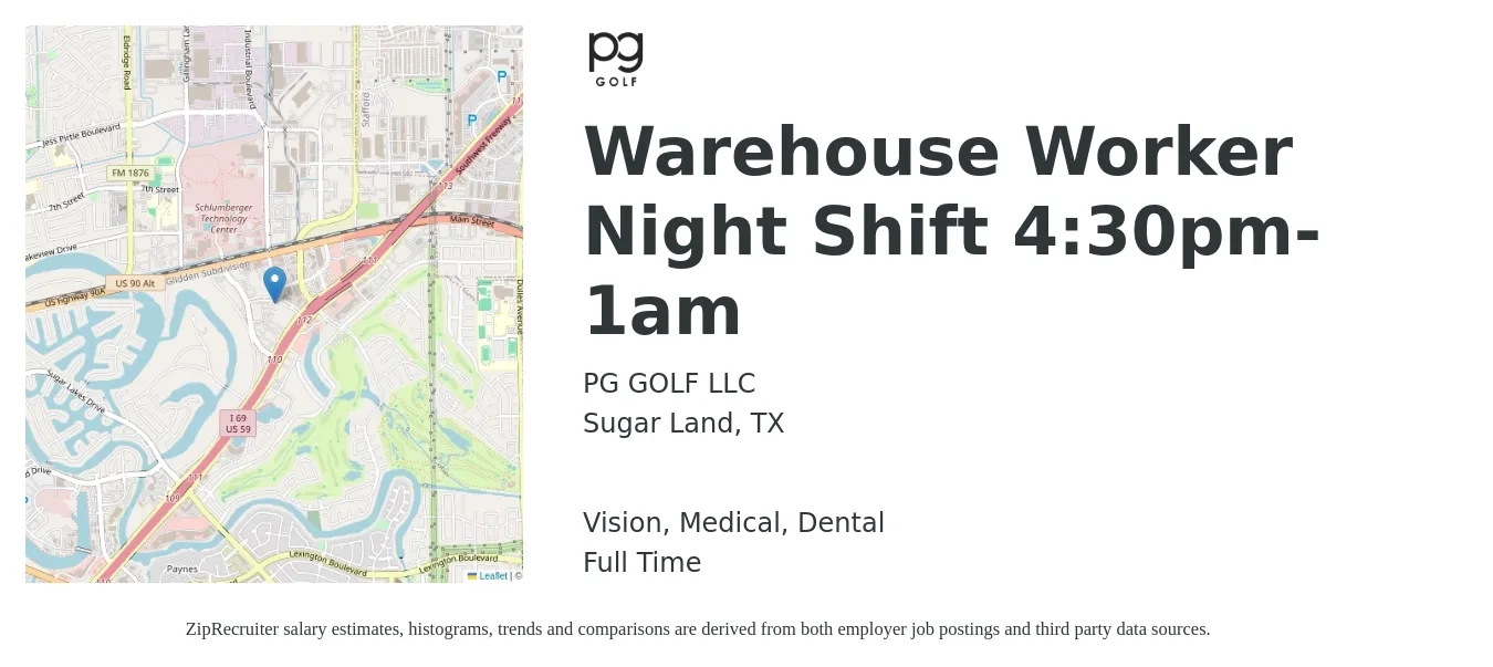 PG GOLF LLC job posting for a Warehouse Worker Night Shift 4:30pm-1am in Sugar Land, TX with a salary of $14 to $18 Hourly and benefits including medical, vision, and dental with a map of Sugar Land location.