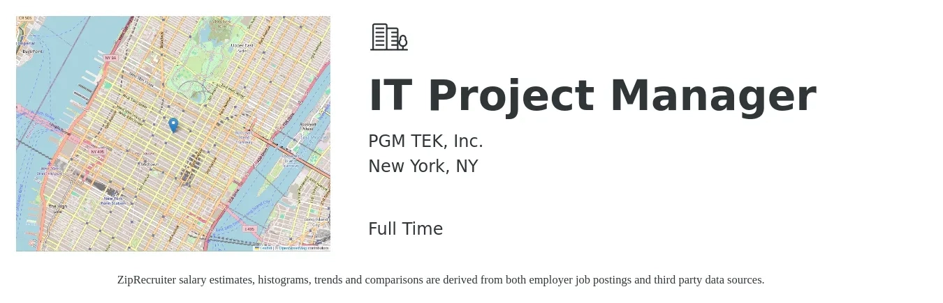 PGM TEK, Inc. job posting for a IT Project Manager in New York, NY with a salary of $107,800 to $127,500 Yearly with a map of New York location.