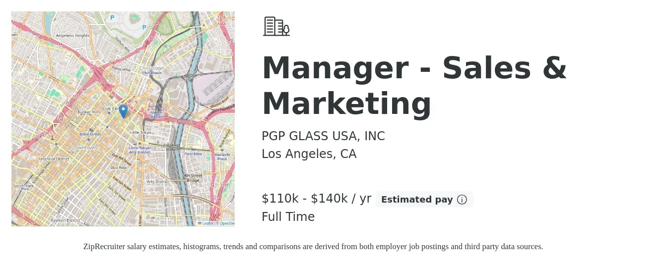 PGP GLASS USA, INC job posting for a Manager - Sales & Marketing in Los Angeles, CA with a salary of $110,000 to $140,000 Yearly with a map of Los Angeles location.