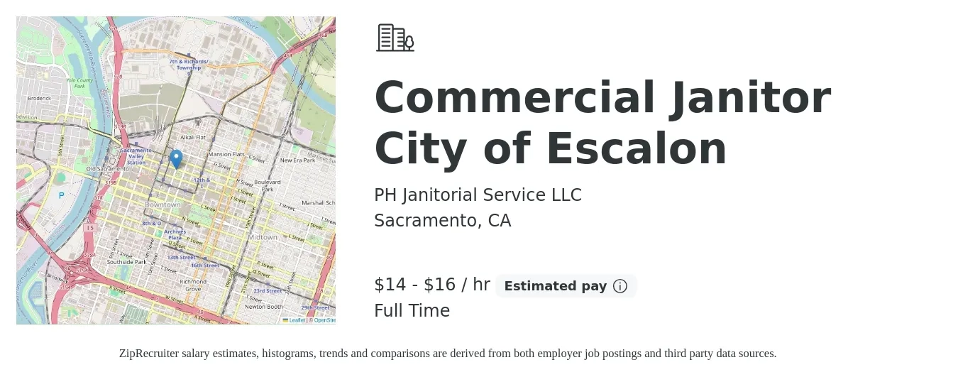 PH Janitorial Service LLC job posting for a Commercial Janitor City of Escalon in Sacramento, CA with a salary of $16 to $17 Hourly with a map of Sacramento location.