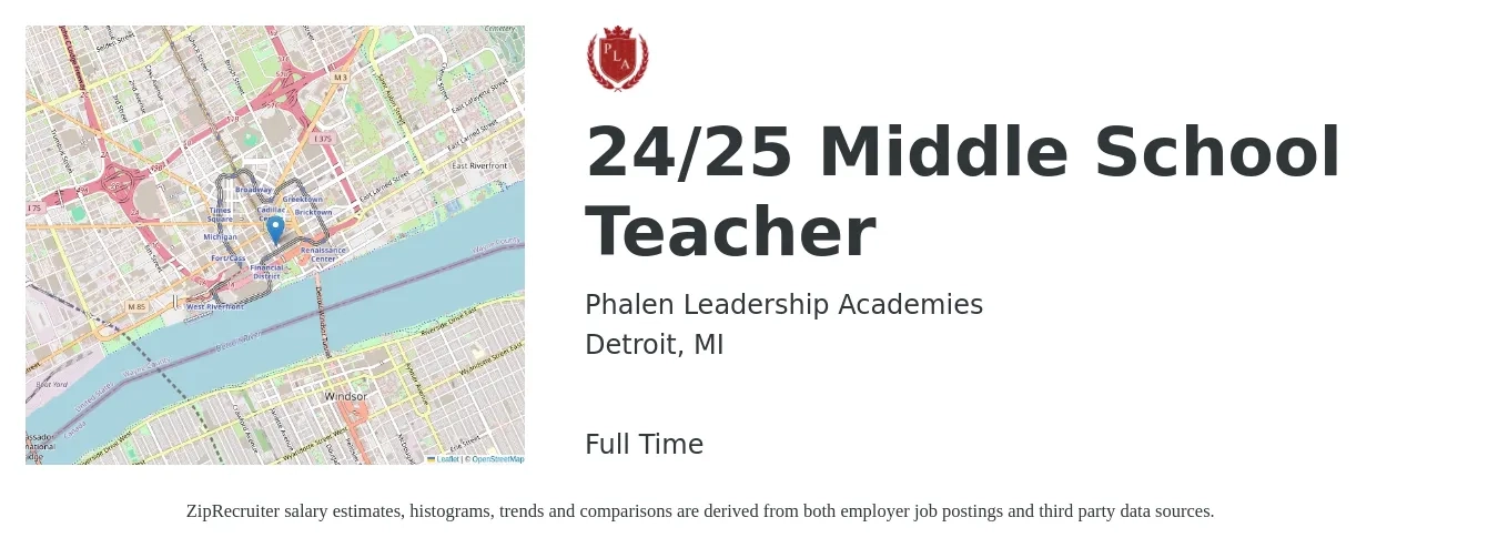 Phalen Leadership Academies job posting for a 24/25 Middle School Teacher in Detroit, MI with a salary of $44,500 to $61,400 Yearly with a map of Detroit location.