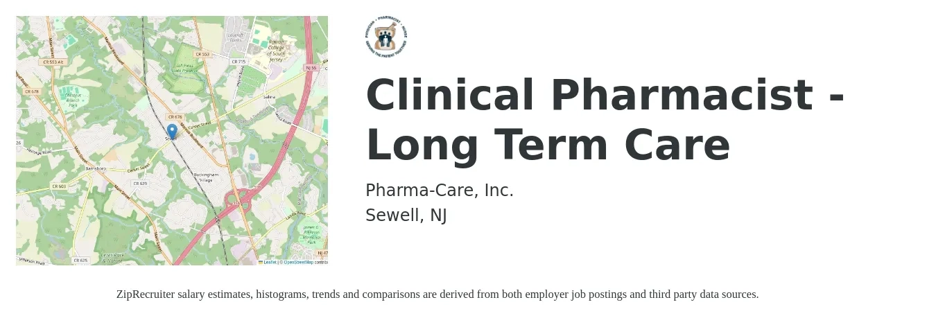 Pharma-Care, Inc. job posting for a Clinical Pharmacist - Long Term Care in Sewell, NJ with a salary of $112,100 to $133,800 Yearly with a map of Sewell location.