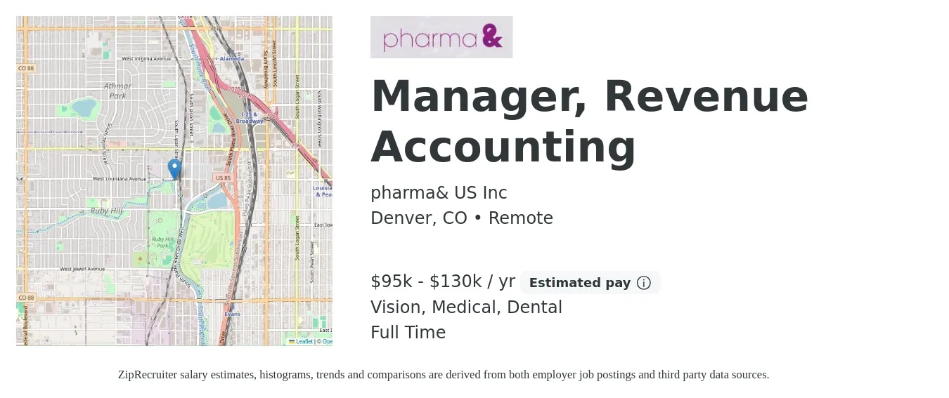 pharma& US Inc job posting for a Manager, Revenue Accounting in Denver, CO with a salary of $95,000 to $130,000 Yearly and benefits including dental, life_insurance, medical, pto, retirement, and vision with a map of Denver location.