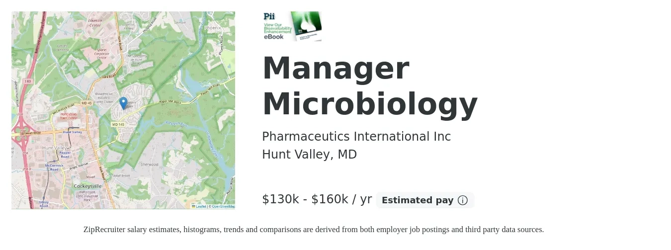 Pharmaceutics International Inc job posting for a Manager Microbiology in Hunt Valley, MD with a salary of $130,000 to $160,000 Yearly with a map of Hunt Valley location.