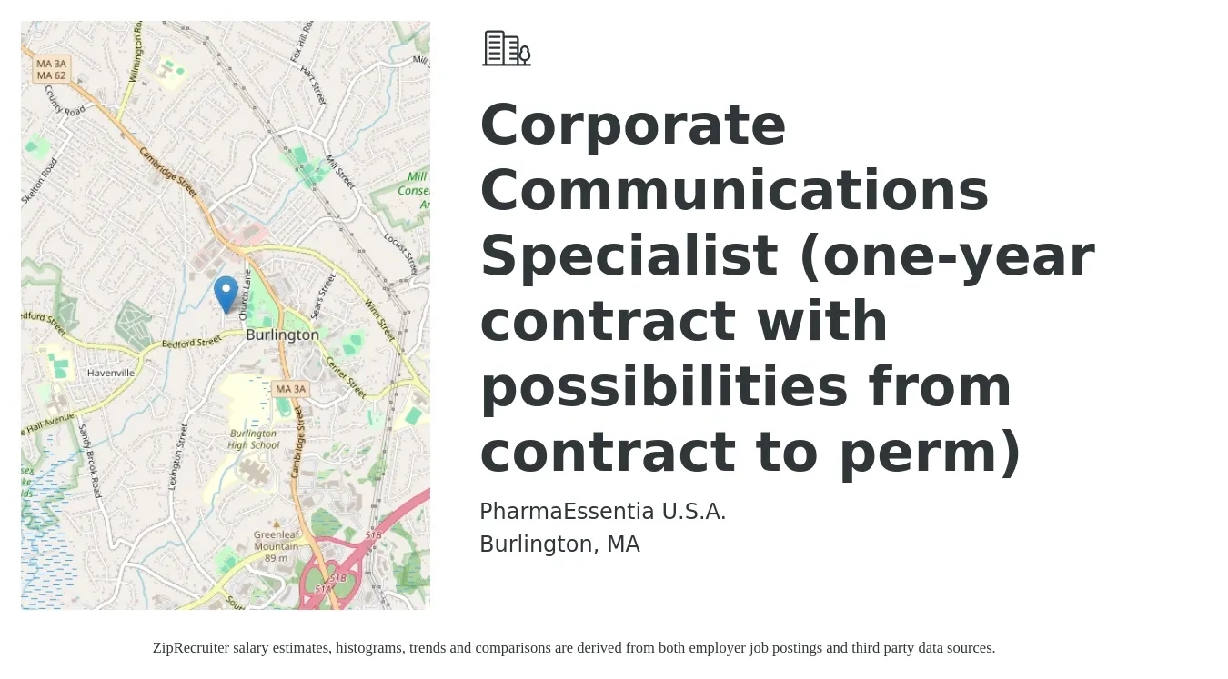 PharmaEssentia U.S.A. job posting for a Corporate Communications Specialist (one-year contract with possibilities from contract to perm) in Burlington, MA with a salary of $29 to $55 Hourly with a map of Burlington location.