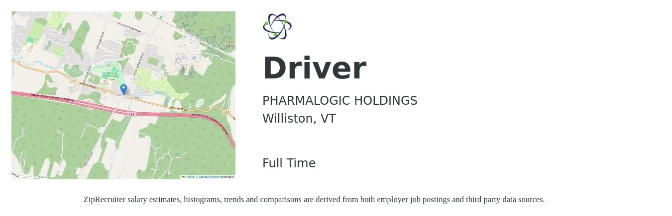 PHARMALOGIC HOLDINGS job posting for a Driver in Williston, VT with a salary of $19 to $22 Hourly with a map of Williston location.