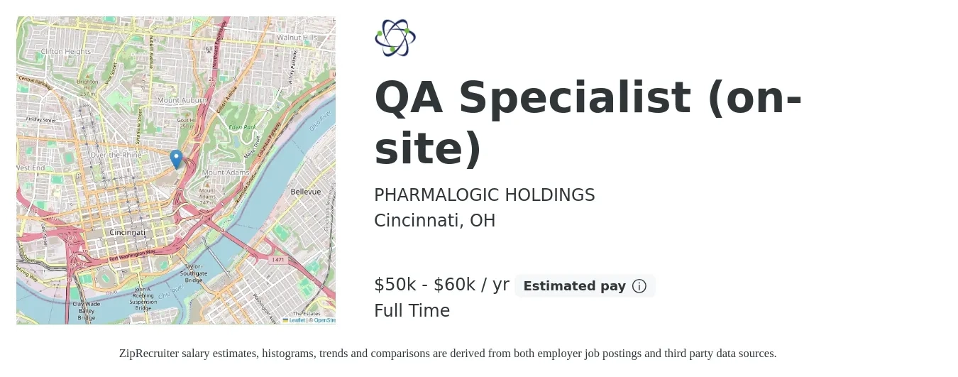 PHARMALOGIC HOLDINGS job posting for a QA Specialist (on-site) in Cincinnati, OH with a salary of $50,000 to $60,000 Yearly with a map of Cincinnati location.
