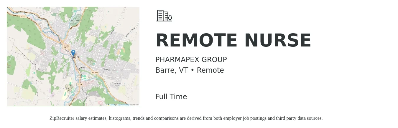 PHARMAPEX GROUP job posting for a REMOTE NURSE in Barre, VT with a salary of $30 to $44 Hourly with a map of Barre location.