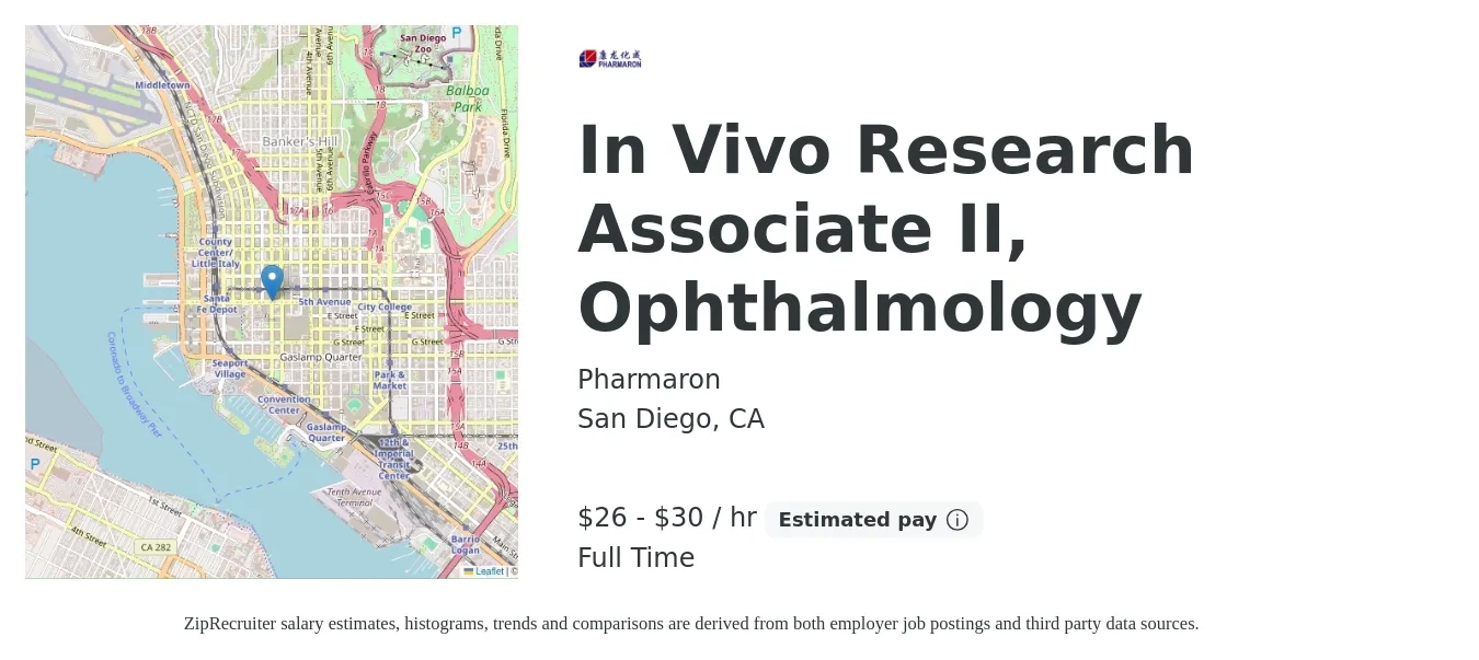 Pharmaron job posting for a In Vivo Research Associate II, Ophthalmology in San Diego, CA with a salary of $28 to $32 Hourly with a map of San Diego location.