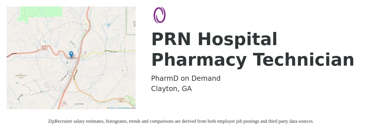 PharmD on Demand job posting for a PRN Hospital Pharmacy Technician in Clayton, GA with a salary of $16 to $19 Hourly with a map of Clayton location.