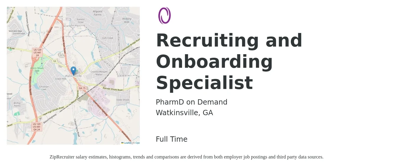 PharmD on Demand job posting for a Recruiting and Onboarding Specialist in Watkinsville, GA with a salary of $18 to $26 Hourly with a map of Watkinsville location.