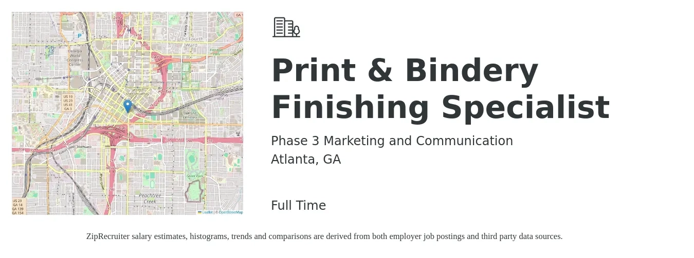 Phase 3 Marketing and Communication job posting for a Print & Bindery Finishing Specialist in Atlanta, GA with a salary of $16 to $22 Hourly with a map of Atlanta location.