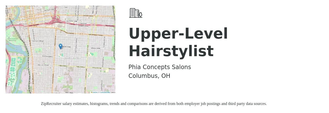 Phia Concepts Salons job posting for a Upper-Level Hairstylist in Columbus, OH with a salary of $16 to $24 Hourly with a map of Columbus location.