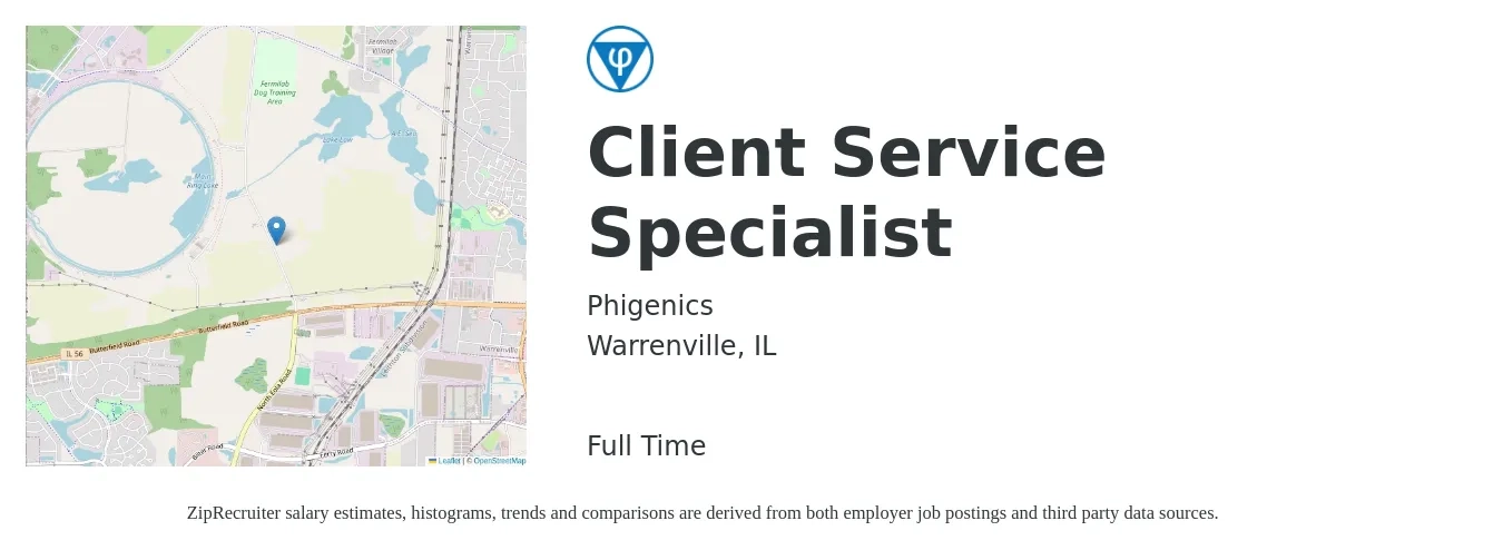 Phigenics job posting for a Client Service Specialist in Warrenville, IL with a salary of $18 to $23 Hourly with a map of Warrenville location.
