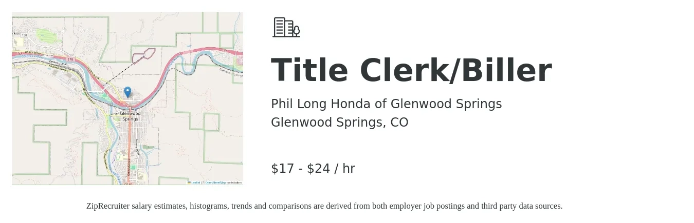 Phil Long Honda of Glenwood Springs job posting for a Title Clerk/Biller in Glenwood Springs, CO with a salary of $18 to $25 Hourly with a map of Glenwood Springs location.
